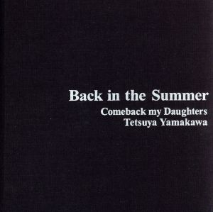 Back in the Summer(完全生産限定盤)