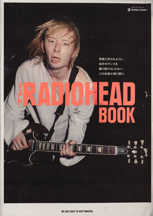 THE RADIOHEAD BOOK メディアパルムックMARBLE BOOKS