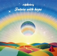FUTURE WITH HOPE