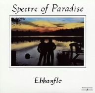 スペクトル・オブ・パラダイス(紙ジャケット仕様)