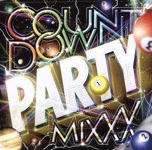 COUNT DOWN NOW PARTY MIXXX