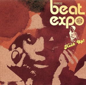 HOOK UP(COMPILED BY FM802 BEAT EXPO)