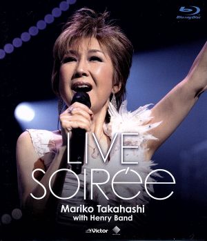 LIVE soiree(Blu-ray Disc)