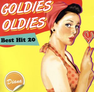 GOLDIES OLDIES Best Hit 20～Diana～