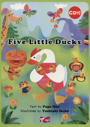 Five little ducks リズムとうたでたのしむえほん