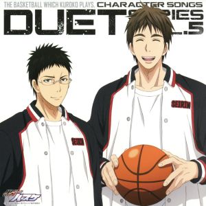 TVアニメ 黒子のバスケ キャラクターソング DUET SERIES Vol.5