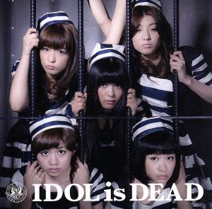 IDOL is DEAD