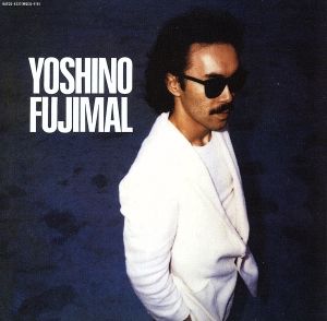 YOSHINO FUJIMAL(紙ジャケット仕様)(SHM-CD)