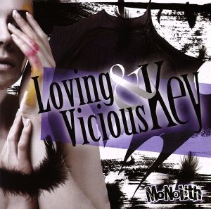 Loving&Vicious Key