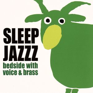 SLEEP JAZZZ bedside with voice&brass