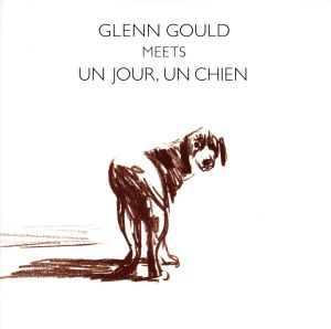 グレン・グールド MEETS アンジュール-ショート・ムービー「アンジュール」オリジナル・サウンドトラック