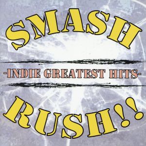 SMASH RUSH-VOL.1-