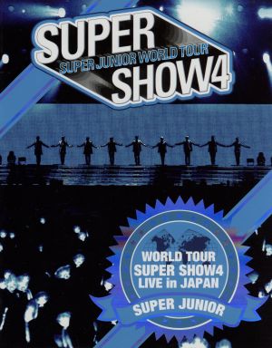 SUPER JUNIOR WORLD TOUR SUPER SHOW4 LIVE in JAPAN(初回限定版)(Blu-ray Disc)