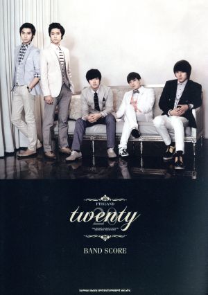 FTISLAND「20 twenty」 BAND SCORE