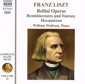 リスト:ピアノ作品全集 第31集 ベルリーニのオペラ編曲集