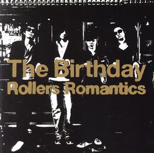 Rollers Romantics(SHM-CD)