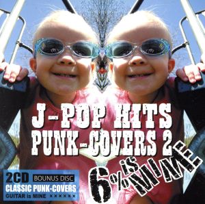 J-POP HITS PUNK-COVERS 2