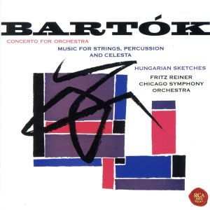バルトーク:管弦楽のための協奏曲&弦楽器、打楽器とチェレスタのための音楽(Blu-spec CD2)