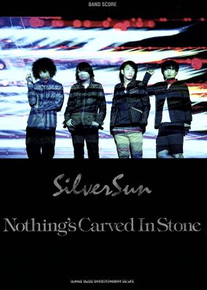 Nothing's Carved In Stone「Silver Sun」