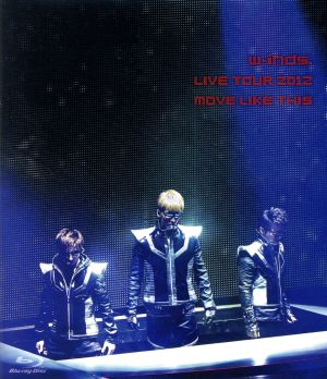 w-inds.Live Tour 2012 MOVE LIKE THIS(Blu-ray Disc)