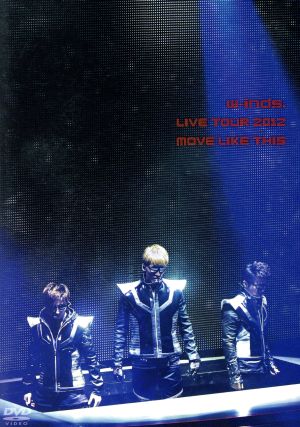 w-inds.Live Tour 2012 MOVE LIKE THIS