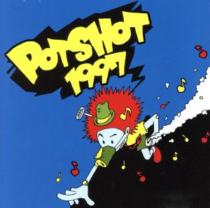 POTSHOT 1997