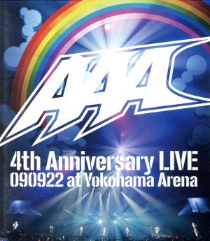 AAA 4th Anniversary LIVE 090922 at Yokohama Arena(Blu-ray Disc)