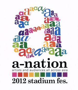 a-nation2012 stadium fes.(Blu-ray Disc)
