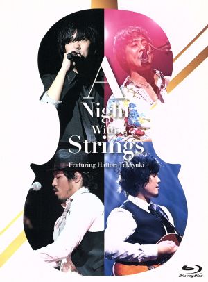 山崎まさよし スキマスイッチ 秦基博 A Night With Strings～Featuring 服部隆之～at 日本武道館(Blu-ray Disc)