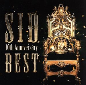 SID 10th Anniversary BEST(初回生産限定版)(DVD付)