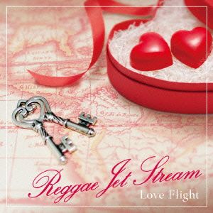 Reggae Jet Stream“Love Flight
