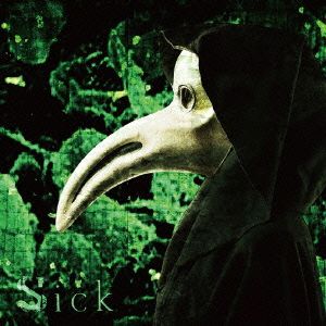 Sick(初回限定盤)(DVD付)