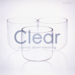 Clear～クリアになる