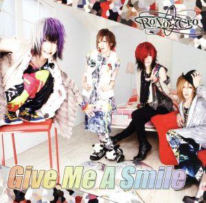 Give Me A Smile(DVD付)