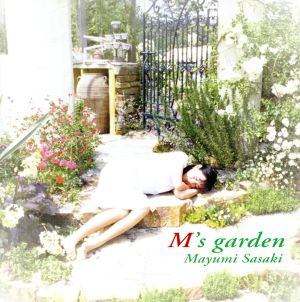 M's garden