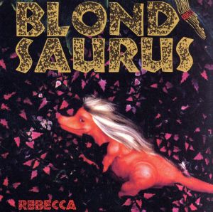 BLOND SAURUS(Blu-spec CD2)