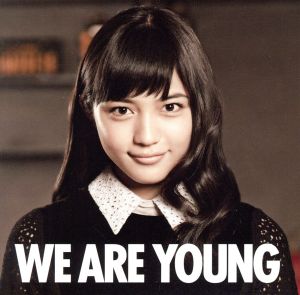 WE ARE YOUNG(featuring 川口春奈)(初回限定盤)(DVD付)