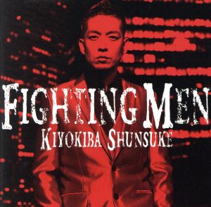 FIGHTING MEN(初回限定盤)(DVD付)