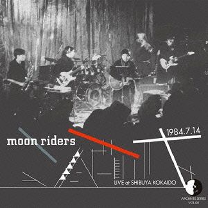 Moonriders Live At Shibuya Kokaido 1984.7.14