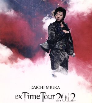 DAICHI MIURA“exTime Tour 2012