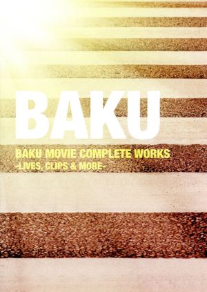 BAKU MOVIE COMPLETE WORKS-LIVES,CLIPS&MORE-