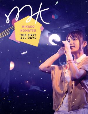 MIKAKO KOMATSU THE FIRST ALL DAYS(Blu-ray Disc)