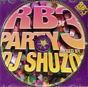 RB Party 3 Mixed By DJ SHUZO