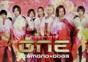 DIAMOND☆DOGS 2013 Happy New Year Live！「One」