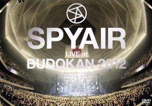 SPYAIR LIVE at 武道館 2012