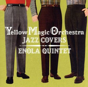 Yellow Magic Orchestra Jazz Covers