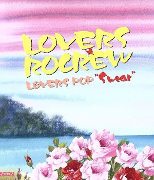 LOVERS POP“Swear