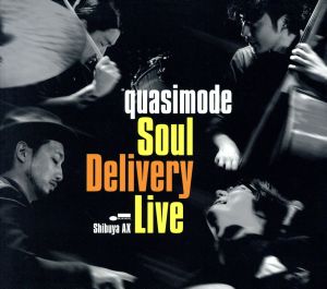 Soul Delivery Live-Shibuya AX-