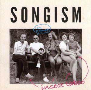 SONGISM