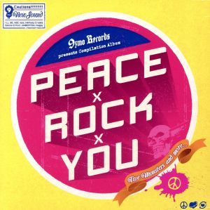 PEACE×ROCK×YOU